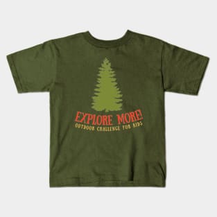 Explore More! Outdoor Challenge Kids T-Shirt